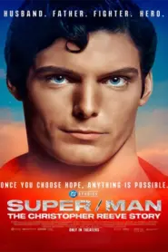 Super/Man: La historia de Christopher Reeve (2024)