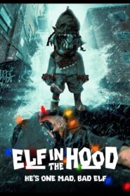 Elf in the Hood (2024)