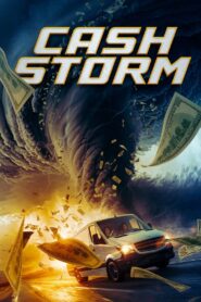 Cash Storm (2024)