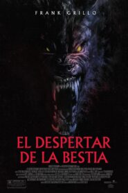 El despertar de la bestia (2024)