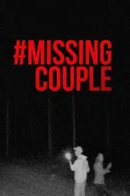 #MissingCouple (2024)
