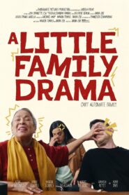 A Little Family Drama (2024)