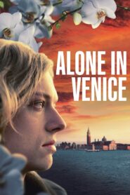 Alone in Venice (2025)