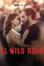 El hilo rojo (2025)