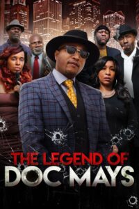 The Legend of Doc Mays (2024)