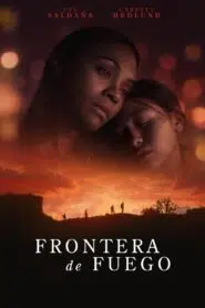 Frontera de fuego (2023)