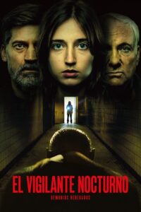 El vigilante nocturno: Demonios heredados (2023)