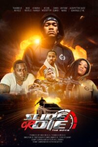 Slide or Die the Movie (2024)