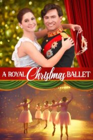 A Royal Christmas Ballet (2024)