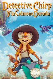 Detective Chirp & The Golden Beehive (2022)