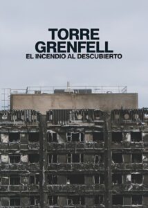 Torre Grenfell: El incendio al descubierto (2025)