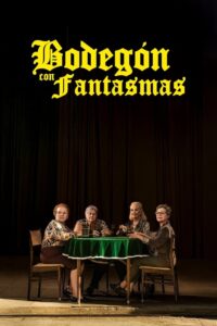Bodegón con fantasmas (2024)