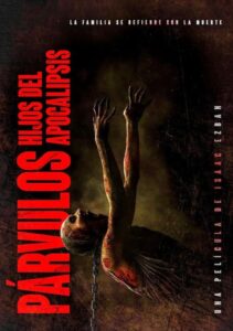 Párvulos: Hijos Del Apocalipsis (2024)