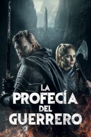 La profecía del guerrero (2025)