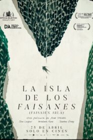 La isla de los faisanes (2025)