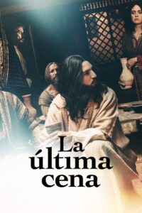 La Última Cena (2025)