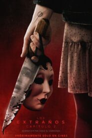 Los extraños: Capítulo 2 (2025)