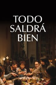 Todo saldrá bien (2024)