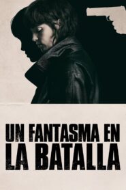 Un fantasma en la batalla (2025)