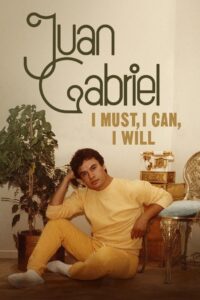 Juan Gabriel: Debo, puedo y quiero