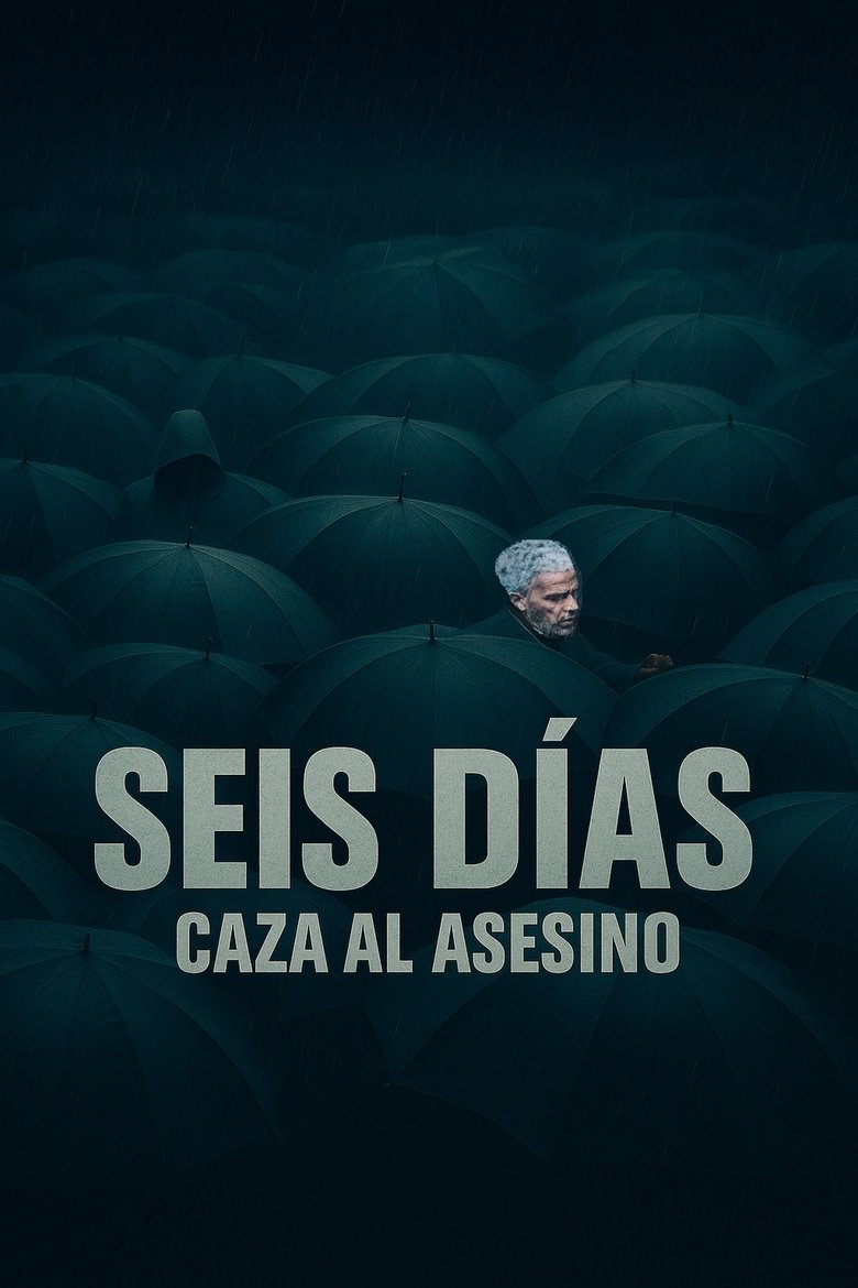 Seis días: Caza al asesino (2024)