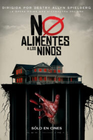 No alimentes a los niños (2024)