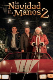 La Navidad en sus manos 2 (2025)