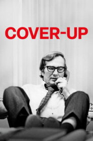 Cover-Up: Un periodista en las trincheras (2025)