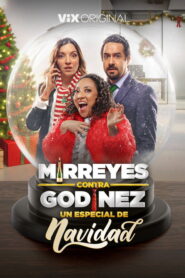 Mirreyes contra Godínez: Un Especial de Navidad (2025)