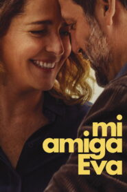 Mi amiga Eva (2025)