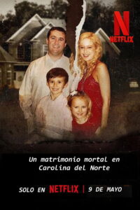 Un matrimonio mortal en Carolina del Norte (2025)