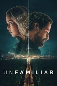 Unfamiliar