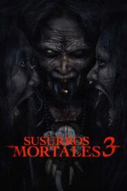 Susurros Mortales 3 (2025)