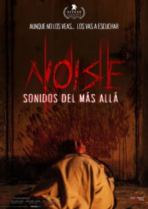 Noise: Sonidos del más allá (2025)
