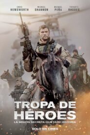 Tropa de héroes (2018)