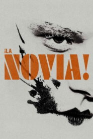 ¡La novia! (2026)