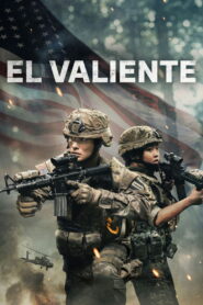 El valiente (2025)