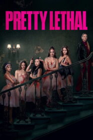 Lindas y letales (2026)