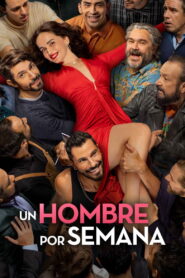 Un Hombre por Semana (2026)