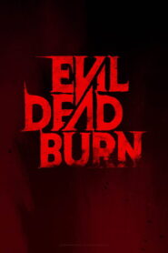Evil Dead: En llamas (2026)