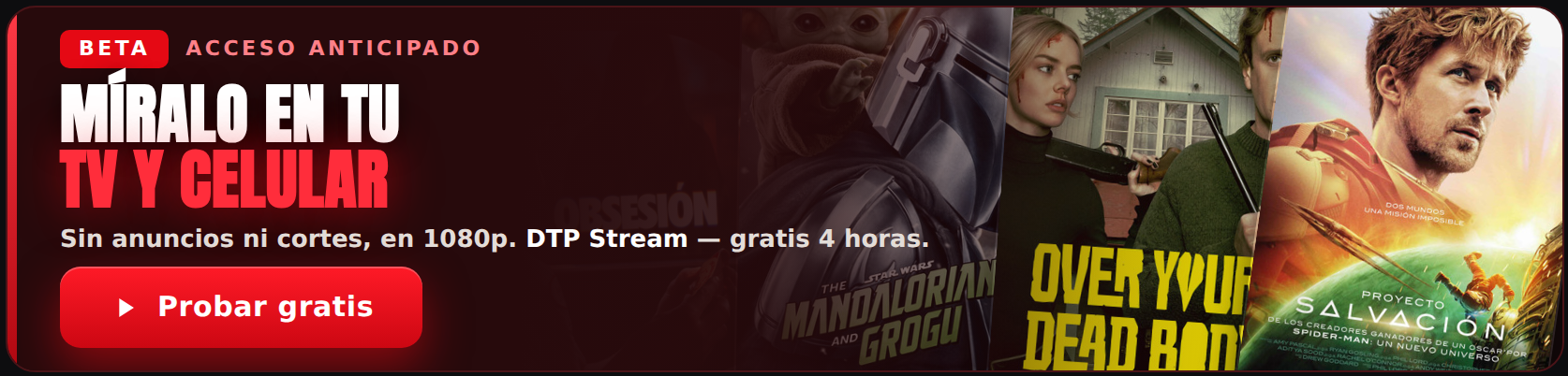 DTP Stream — míralo sin anuncios, en 1080p. Prueba gratis.